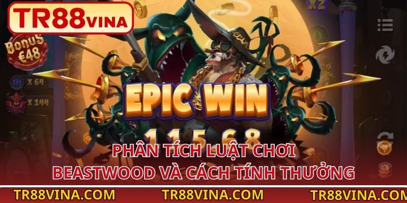Phân tích luật chơi Beastwood và cách tính thưởng